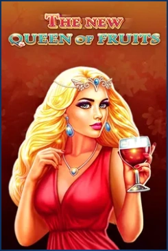 The New Queen of Fruits slot game with a blonde woman holding wine